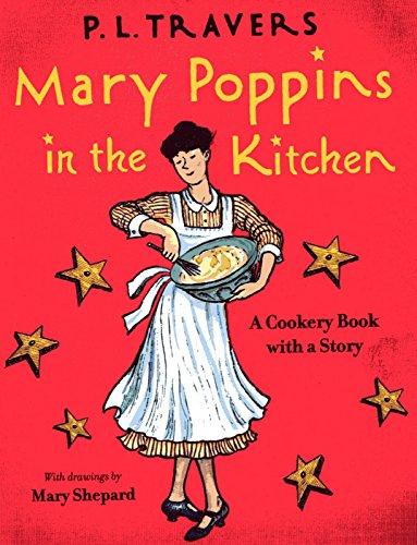 Book Mary Poppins in the Kitchen: A Cookery Book with a Story (A Voyager/HBJ book) free