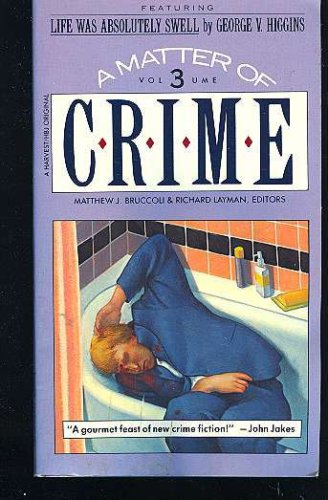 Book Matter of Crime: New Stories from the Masters of Mystery and Suspense, Vol. 3 free
