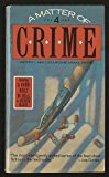 Book Matter of Crime: New Stories from the Masters of Mystery and Suspense, Vol. 4 free