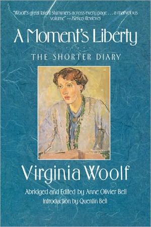 Book A Moment's Liberty: The Shorter Diary free
