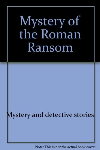Book Mystery of the Roman ransom (A Voyager/HBJ book) free