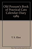 Book Old Possum's Book of Practical Cats Calendar-Diary, 1989 free