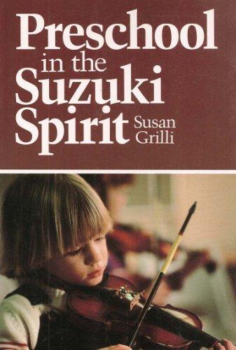 Book Preschool In The Suzuki Spirit free