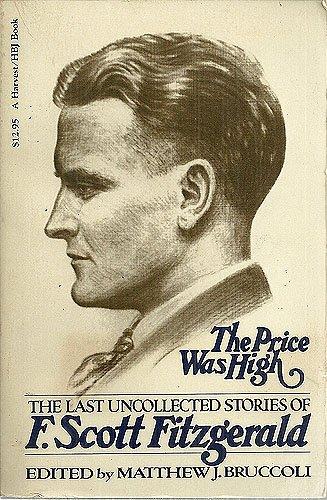 Book The Price Was High: The Last Uncollected Stories of F. Scott Fitzgerald free