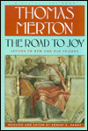 Book The Road to Joy: The Letters of Thomas Merton to New and Old Friends free