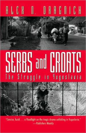 Book Serbs and Croats: The Struggle in Yugoslavia free