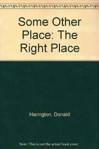 Book Some Other Place, the Right Place free