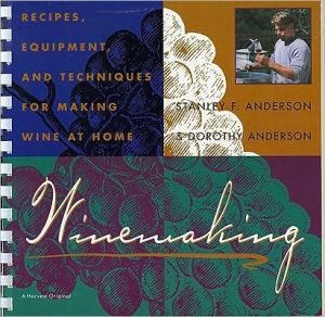 Book Winemaking: Recipes, Equipment, and Techniques for Making Wine at Home free