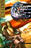 Book The World's Last Night: And Other Essays free