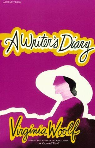 Book A Writer's Diary: Being Extracts from the Diary of Virginia Woolf free