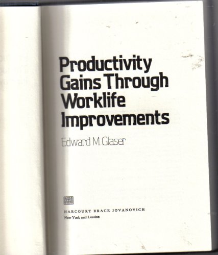 Book Productivity gains through worklife improvements free