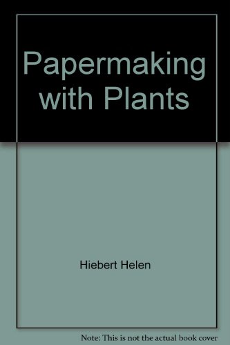 Book Papermaking With Plants free
