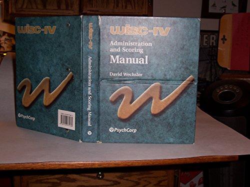 Book WISC-IV Administration and Scoring Manual (Wechsler Intelligence Scale for Children- Fourth Edition) free