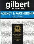 Book Gilbert Law Summaries: Agency & Partnership free Book Gilbert Law Summaries: Agency & Partnership free