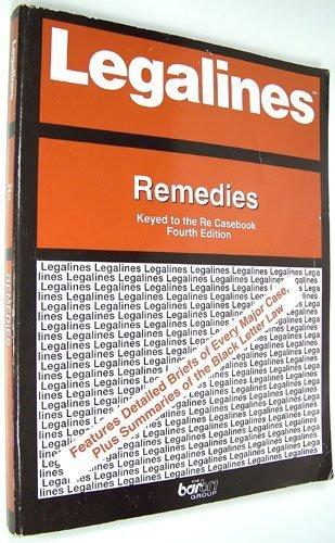 Book Legalines: Remedies : Adaptable To Fourth Edition Of Re Casebook free