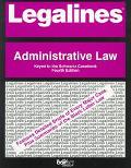 Book Legalines: Administrative Law : Adaptable To Fourth Edition Of Schwartz Casebook free