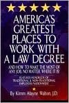Book America's Greatest Places to Work with a Law Degree (Career Guides) free