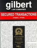 Book Gilbert Law Summaries: Secured Transactions free