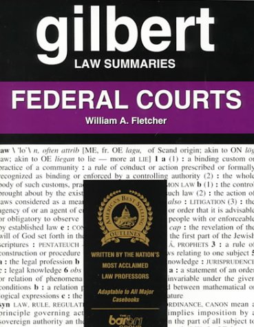 Book Federal Courts (Gilbert Law Summaries) free