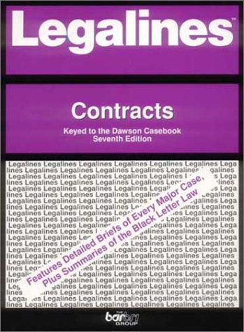 Book Legalines: Contracts: Adaptable To The Seventh Edition Of The Dawson Casebook free