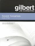 Book Gilbert Law Summaries: Secured Transactions free