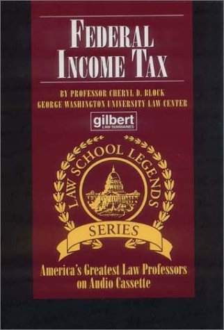 Book Federal Income Tax (Law School Legends Series) (Law School Legends Audio Series) free