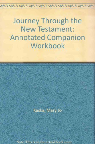 Book Journey Through The New Testament: Annotated Companion Workbook free