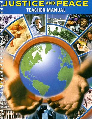 Book Justice And Peace: Teacher's Manual free