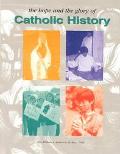 Book The Hope and the Glory of Catholic History free