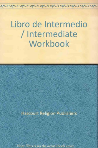 Book Libro De Intermedio = Intermediate Workbook (ciclos En La Fe) (spanish Edition) free