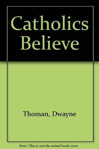 Book Catholics Believe free