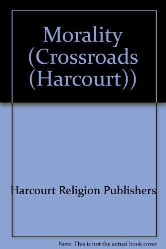 Book Morality: Teaching Guide (crossroads, Harcourt) free