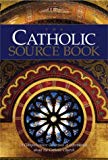 Book The Catholic Source Book: A Comprehensive Collection of Information about the Catholic Church free
