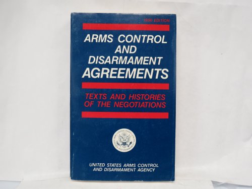 Book Arms Control And Disarmament Agreements: Texts And Histories Of The Negotiations free