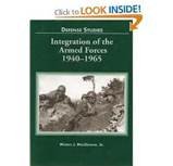 Book Integration of the Armed Forces, 1940-1965 (Center of Military History Publication) free