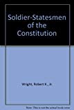 Book Soldier-statesmen Of The Constitution free