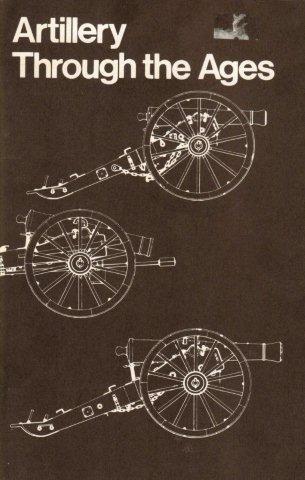 Book Artillery Through The Ages A Short Illustrated History of Cannon, Emphasizing Types Used in America free