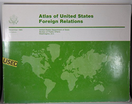 Book Atlas Of United States Foreign Relations, Second Edition free
