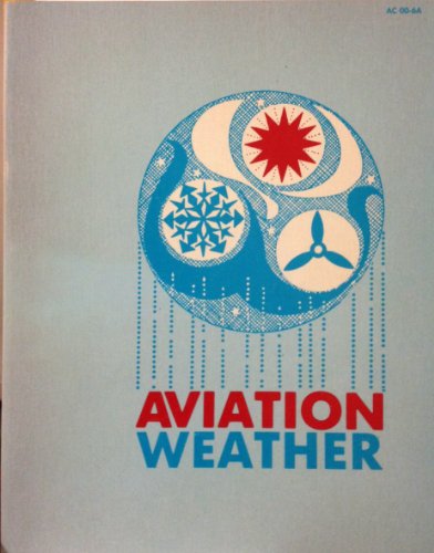 Book Aviation Weather for Pilots and Flight Operations Personnel free