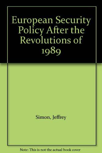 Book European Security Policy After The Revolutions Of 1989 free