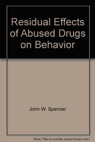 Book Residual effects of abused drugs on behavior (DHHS publication) free