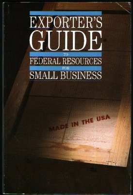 Book Exporter's Guide to Federal Resources for Small Business free