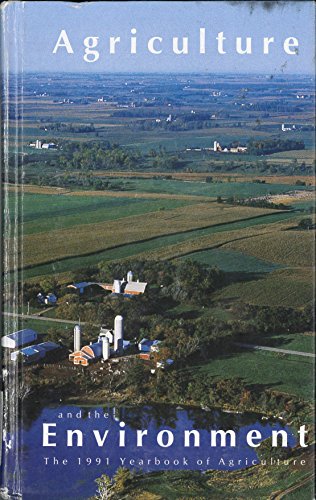 Book Agriculture and the Environment: The 1991 Yearbook of Agriculture (Yearbook of Agriculture, 1991) free