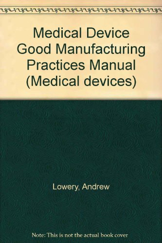 Book Medical Device Good Manufacturing Practices Manual (medical Devices) free