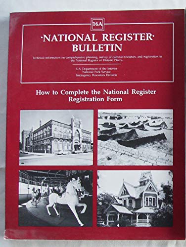 Book How to Complete the National Register Registration Form (National Register Bulletin) free