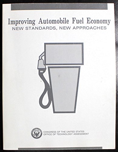 Book Improving automobile fuel economy: New standards, new approaches free