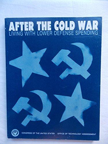 Book Congress of the United States Office of Technology Assessment After the Cold War free