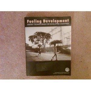 Book Fueling development: Energy technologies for developing countries free