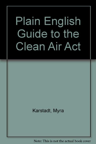 Book Plain English Guide To The Clean Air Act free