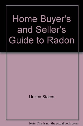 Book Home buyer's and seller's guide to radon free